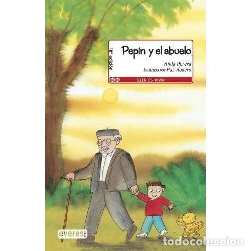 Libros: PEP&Iacute;N Y EL ABUELO - PERERA, HILDA - Foto 1