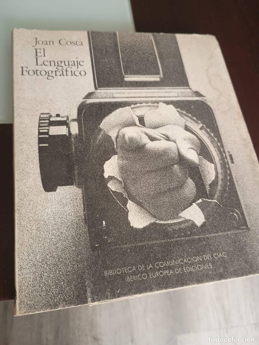 Libros: El lenguaje fotogr&aacute;fico - Foto 1