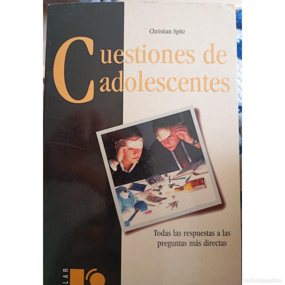 Libros: CUESTIONES DE ADOLESCENTES - CHRISTIAN SPITZ - Foto 1