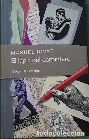 Libros: El Lapiz del Carpintero. - Rivas, Manuel. TDK845 - Foto 1