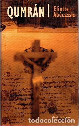 Libros: Qumr&aacute;n. - Eliette Ab&eacute;cassis. TDK851 - Foto 1