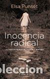 Libros: Inocencia radical. - Punset, Elsa. TDK724-A - Foto 1
