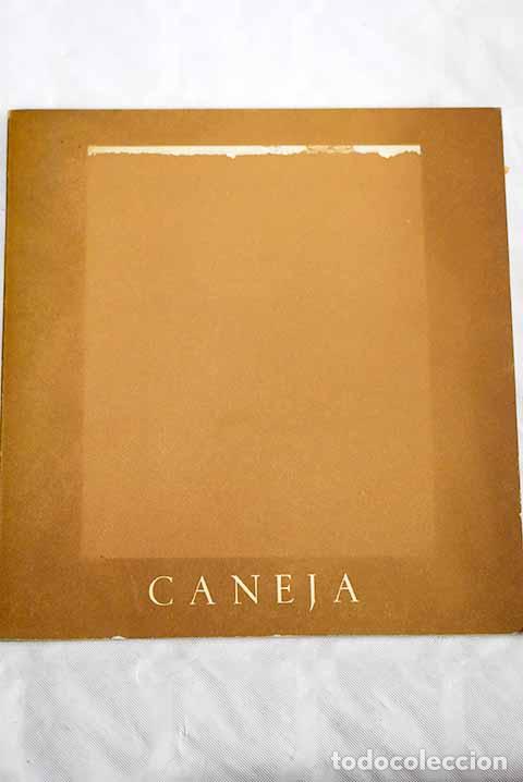 Libros: Caneja: Caneja, Juan Manuel.- Caneja, Juan Manuel - Foto 1