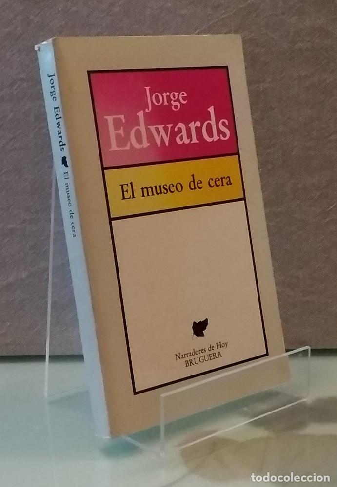 Libros: El museo de cera - Jorge Edwards - Foto 1