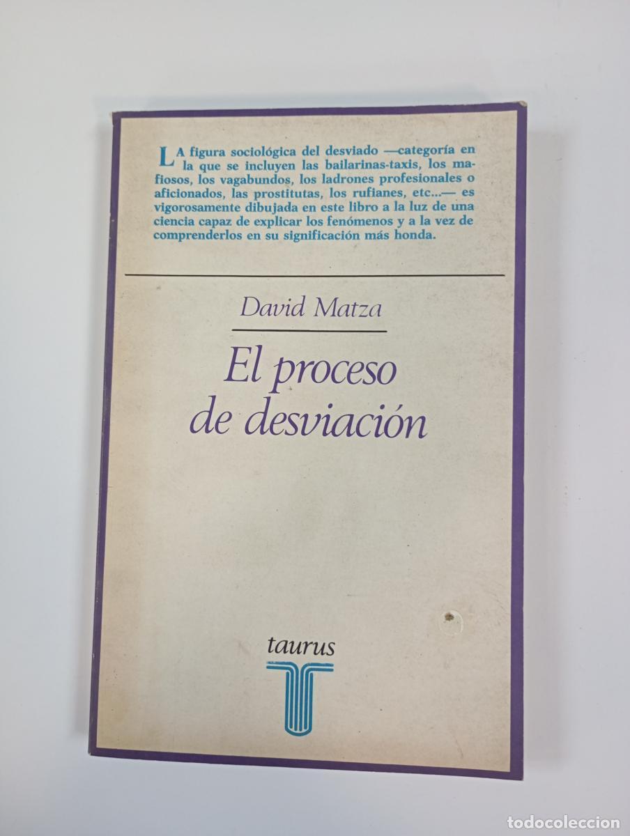 B&uuml;cher: El proceso de desviaci&oacute;n. - Davis Matza. TDK967