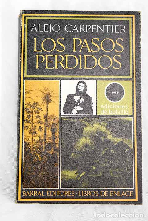 Libros: Los pasos perdidos: Carpentier, Alejo.- Carpentier, Alejo - Foto 1