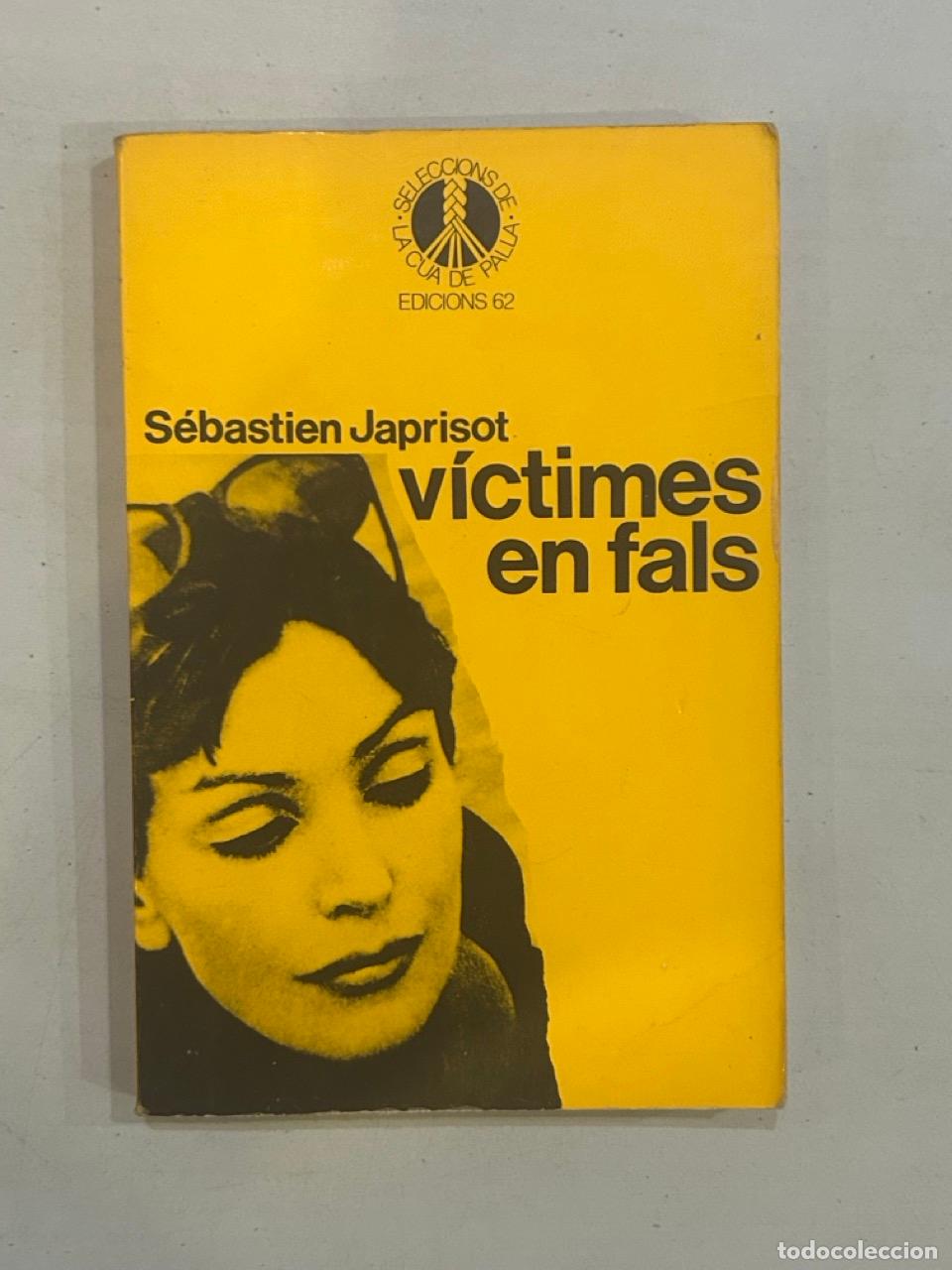 Libros: S. Japrisot - V&iacute;ctimes en fals - Foto 1