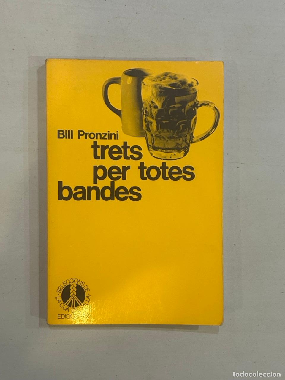 Libros: B. Pronzini - Trets per totes bandes - Foto 1
