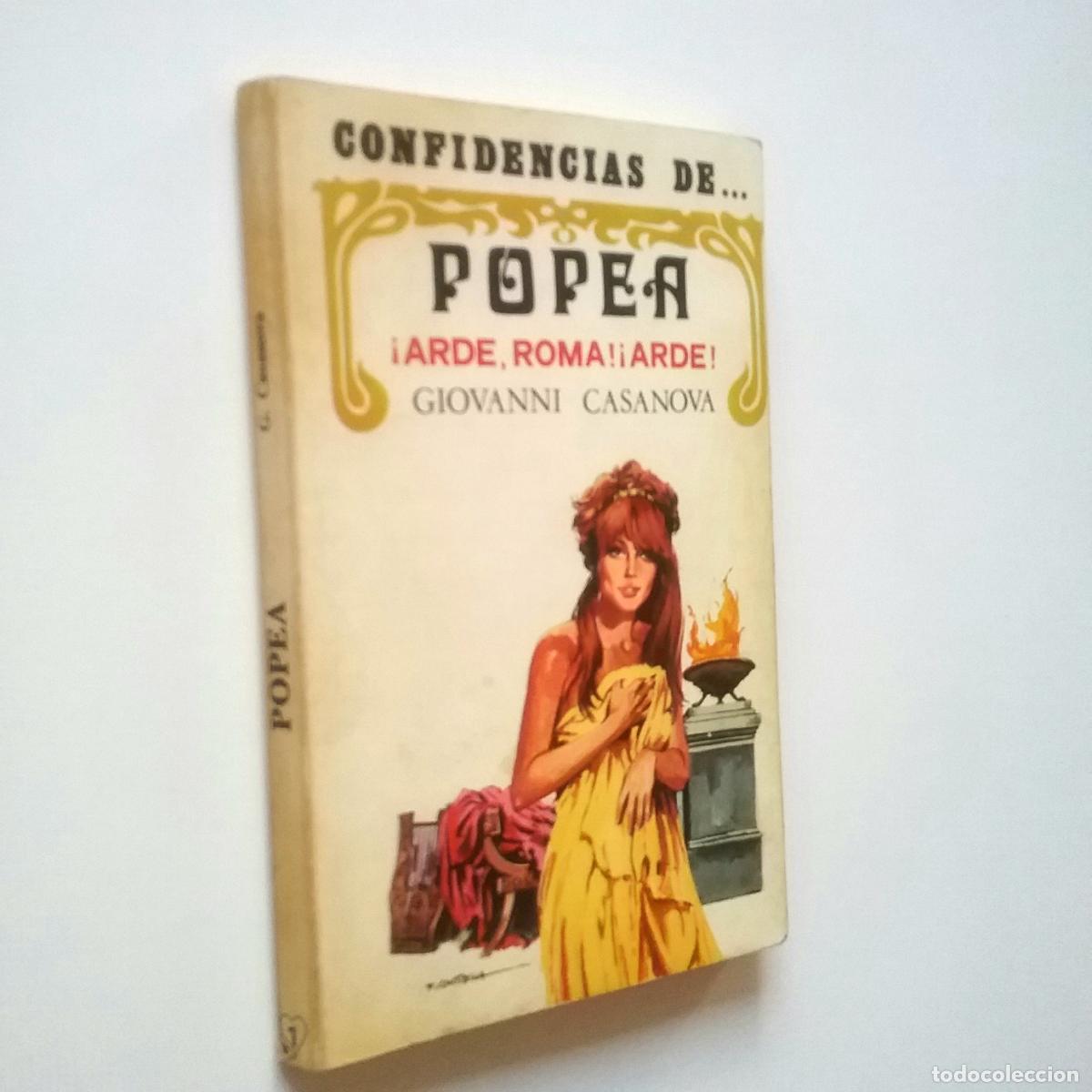 Libros: Giovanni Casanova - Confidencias de Popea. &iexcl;Arde, Roma! &iexcl;Arde! - Foto 1
