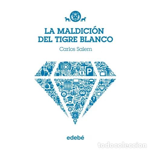 Libros: LA MALDICI&Oacute;N DEL TIGRE BLANCO - SALEM, CARLOS - Foto 1
