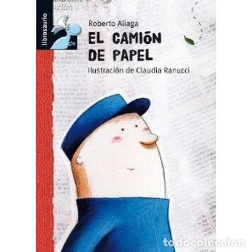 Libros: EL CAMI&Oacute;N DE PAPEL - ALIAGA S&Aacute;NCHEZ, ROBERTO - Foto 1