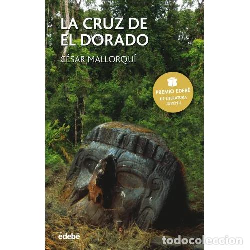 Libros: LA CRUZ DE EL DORADO - MALLORQU&Iacute;, C&Eacute;SAR - Foto 1