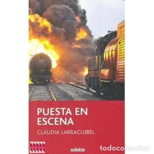 Libros: PUESTA EN ESCENA - LARRAGUIBEL, CLAUDIA - Foto 1