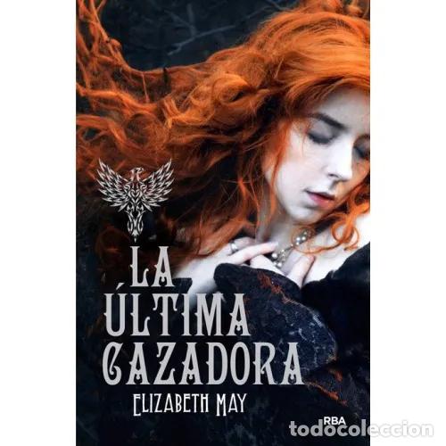 Libri di seconda mano: LA &Uacute;LTIMA CAZADORA - MAY, ELIZABETH