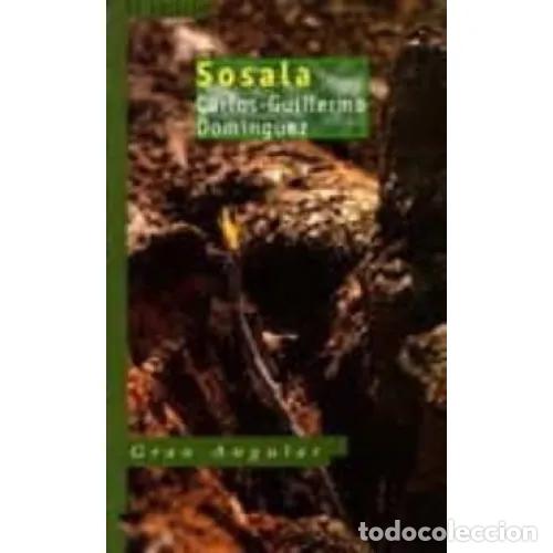 Libros: SOSALA - DOM&Iacute;NGUEZ HERN&Aacute;NDEZ, CARLOS GUILLERMO - Foto 1