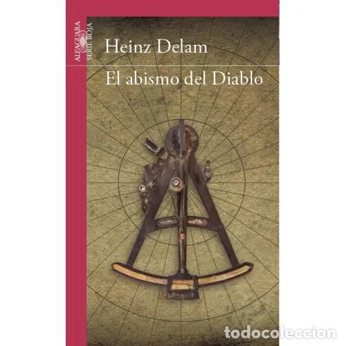 Libros: EL ABISMO DEL DIABLO - DELAM LAGARDE, HEINZ - Foto 1
