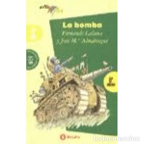 Libros: LA BOMBA - ALM&Aacute;RCEGUI BALLESTA, JOS&Eacute; MAR&Iacute;A - Foto 1