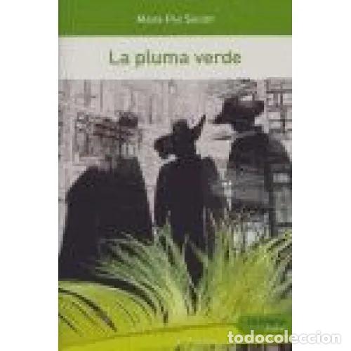 Libri di seconda mano: LA PLUMA VERDE - SALIDO AMOROTO, MAR&Iacute;A PAZ