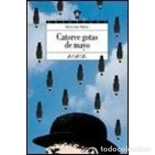 Libros: CATORCE GOTAS DE MAYO - V&Iacute;AS MAHOU, BERTA - Foto 1