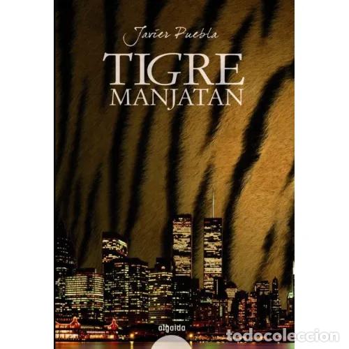 Libros: TIGRE MANJATAN - PUEBLA, JAVIER - Foto 1