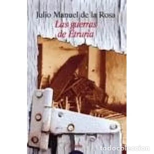 Libros: LAS GUERRAS DE ETRURIA - ROSA, JULIO MANUEL DE LA - Foto 1