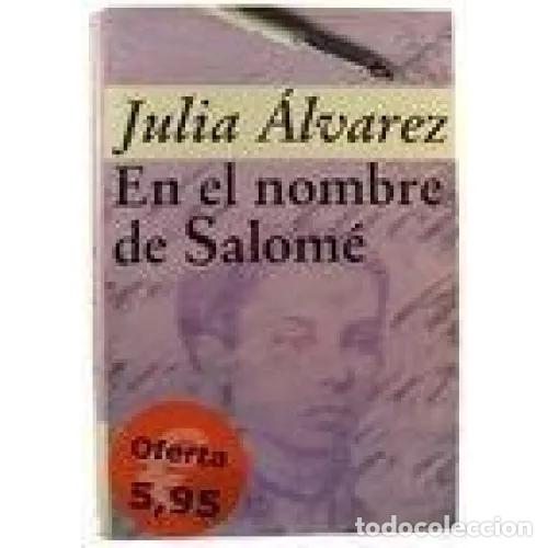 Libros: EN EL NOMBRE DE SALOM&Eacute; - &Aacute;LVAREZ, JULIA - Foto 1