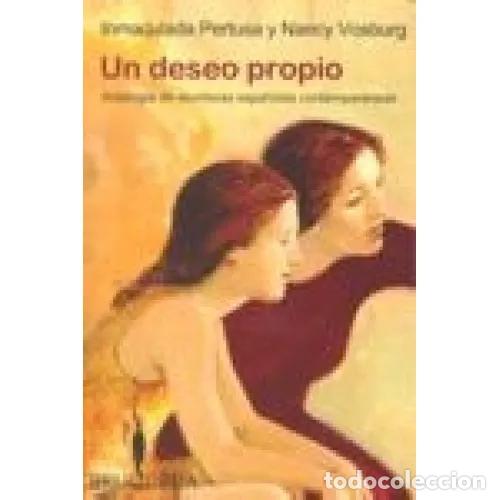 Libros: UN DESEO PROPIO - PERTUSA, INMA Y VORSBURG, NANCY