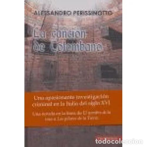 Libros: LA CANCI&Oacute;N DE COLOMBANO - PERISSINOTTO, ALESSANDRO - Foto 1