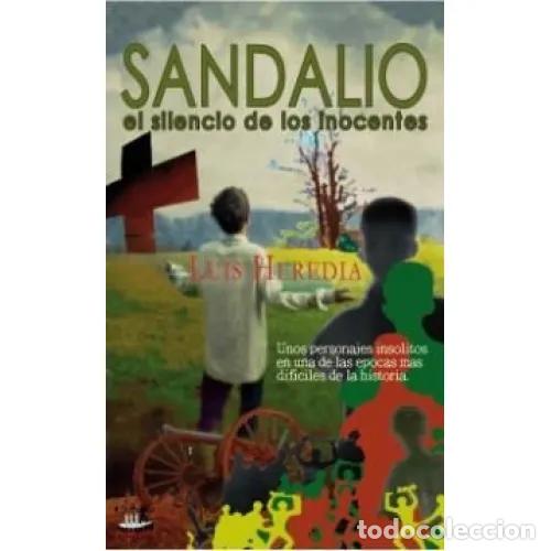 Libros: SANDALIO. EL SILENCIO DE LOS INOCENTES - HEREDIA BARRAGAN, LUIS - Foto 1
