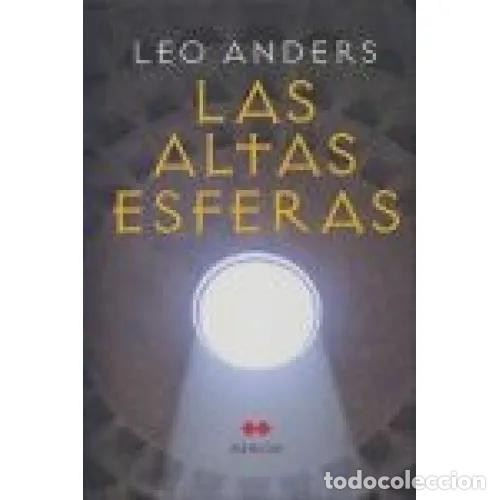 Libros: LAS ALTAS ESFERAS - ANDERS, LEO - Foto 1