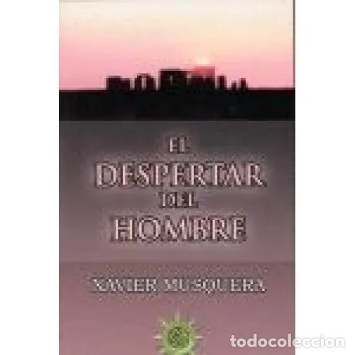 Libros: EL DESPERTAR DEL HOMBRE - MUSQUERA, XAVIER - Foto 1