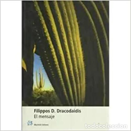 Libros: EL MENSAJE - DRACODAID&Iacute;S, FILIPPOS D. - Foto 1