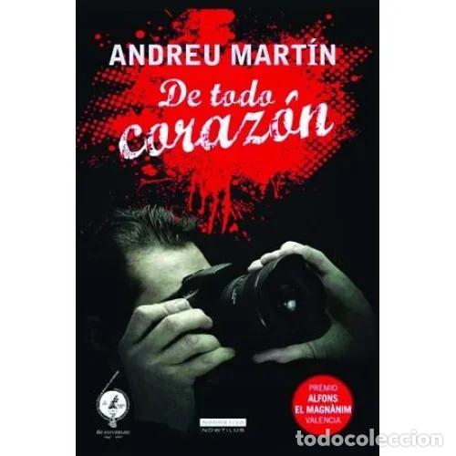 Libros: DE TODO CORAZ&Oacute;N - MART&Iacute;N, ANDREU - Foto 1