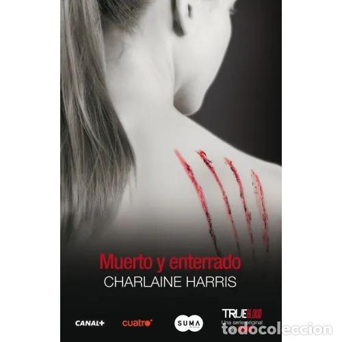 Libros: MUERTO Y ENTERRADO - HARRIS, CHARLAINE - Foto 1