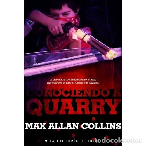 Libros: CONOCIENDO A QUARRY - COLLIN, MAX ALLAN - Foto 1