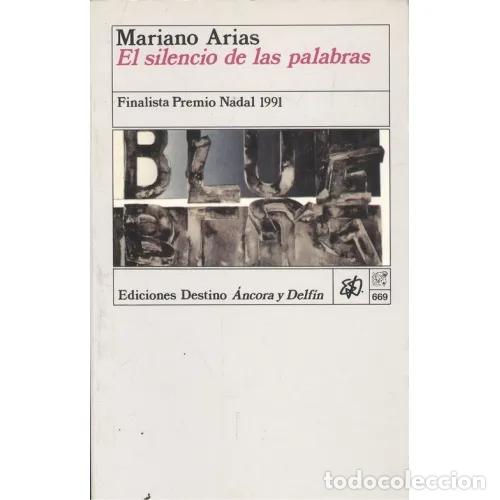 Livros em segunda m&atilde;o: EL SILENCIO DE LAS PALABRAS - ARIAS P&Aacute;RAMO, MARIANO