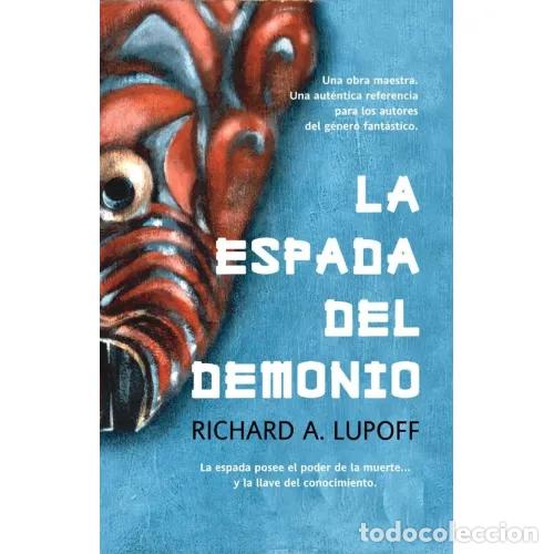 Libros: LA ESPADA DEL DEMONIO - LUPOFF, RICHARD A. - Foto 1