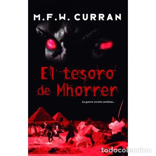 Libros: EL TESORO DE MHORRER - CURRAN, MATT F. W. - Foto 1