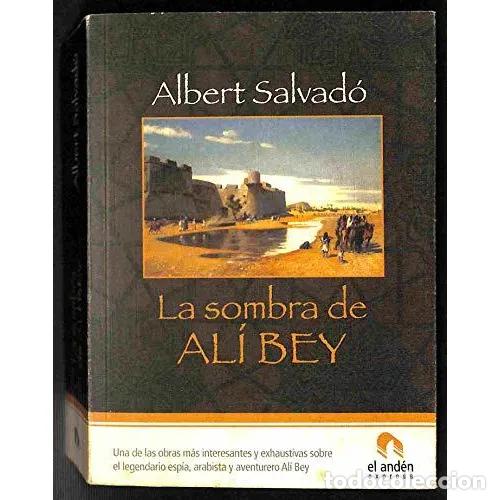 Libros: LA SOMBRA DE AL&Iacute; BEY - SALVAD&Oacute;, ALBERT - Foto 1