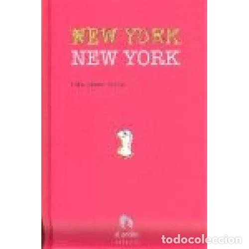 Libros: NEW YORK, NEW YORK - L&Oacute;PEZ SILVA, INMA - Foto 1