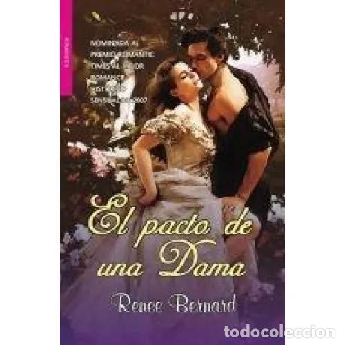 Libros: EL PACTO DE UNA DAMA - BERNARD, RENEE - Foto 1