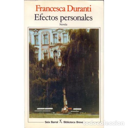 Libros: EFECTOS PERSONALES - DURANTI, FRANCESCA - Foto 1