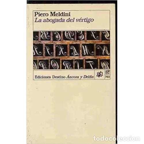 Libros: LA ABOGADA DEL V&Eacute;RTIGO - MELDINI, PIERO - Foto 1