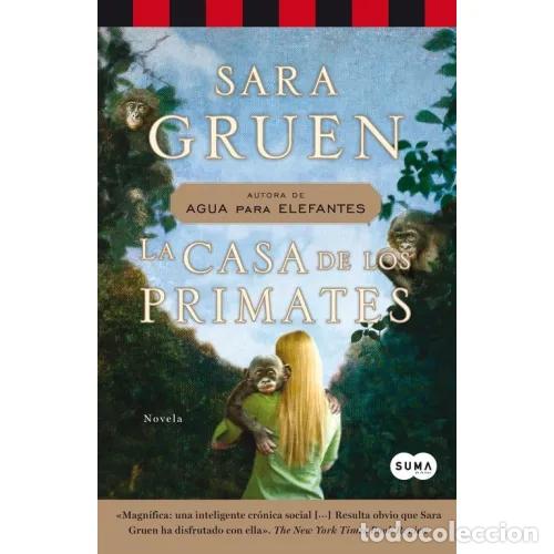 Libros: LA CASA DE LOS PRIMATES - GRUEN, SARA - Foto 1