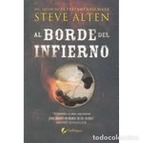 Libros: AL BORDE DEL INFIERNO - ALTEN, STEVEN - Foto 1