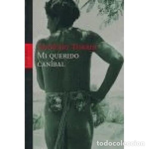 Libros: MI QUERIDO CAN&Iacute;BAL - TORRES, ANT&Ocirc;NIO - Foto 1