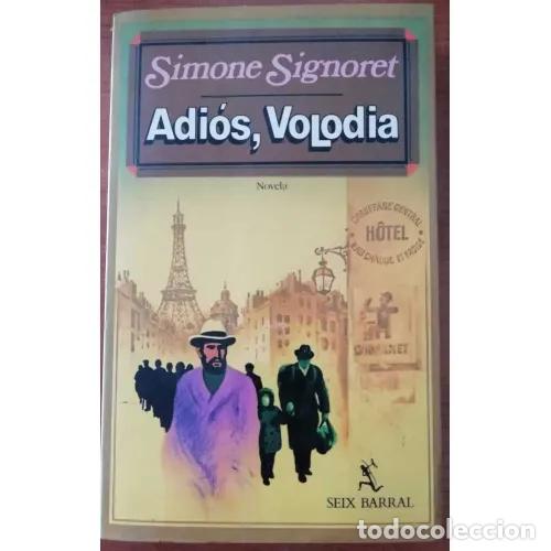 Libros: ADI&Oacute;S, VOLODIA - SIGNORET, SIMONE - Foto 1