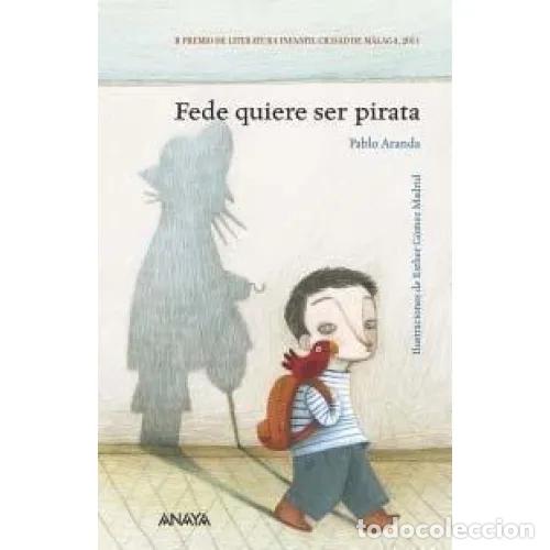 Libros: FEDE QUIERE SER PIRATA - ARANDA, PABLO - Foto 1