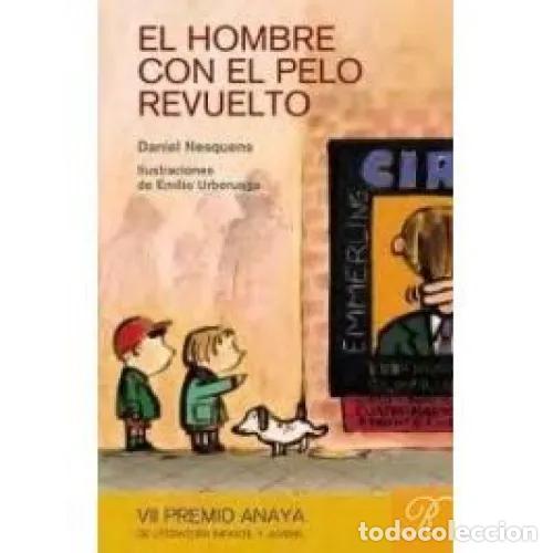 Libros: EL HOMBRE CON EL PELO REVUELTO - NESQUENS, DANIEL - Foto 1