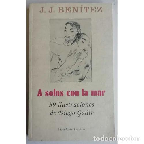 Libros: A SOLAS CON LA MAR - BEN&Iacute;TEZ, J. J. - Foto 1